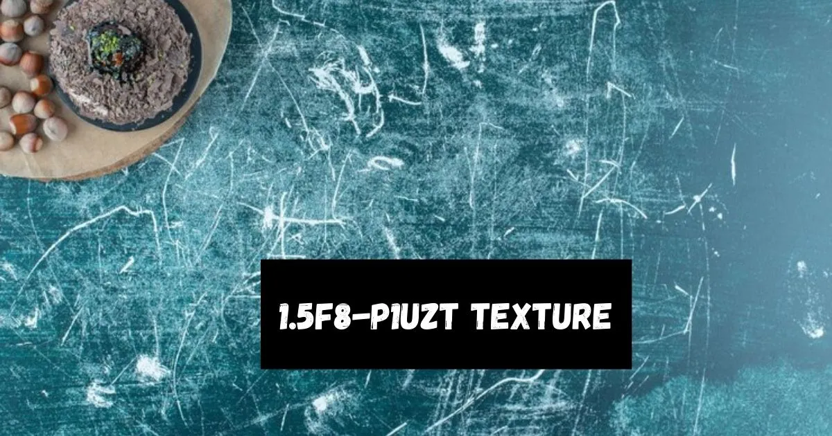 1.5f8-p1uzt texture