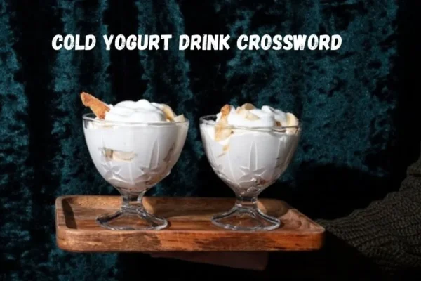 cold yogurt drink crossword